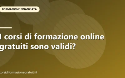 I corsi di formazione online gratuiti sono validi?